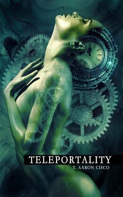 Teleportality (2nd Edition) 1979345430 Book Cover