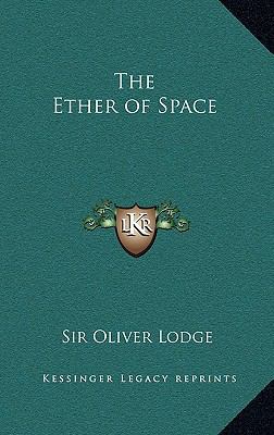 The Ether of Space 1163204129 Book Cover