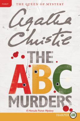 The ABC Murders: A Hercule Poirot Mystery [Large Print] 0062879723 Book Cover