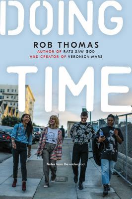 Doing Time: Notes from the Undergrad 1534430091 Book Cover