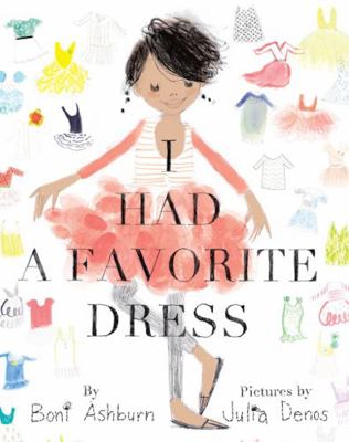 I Had a Favorite Dress: A Picture Book 1419700162 Book Cover