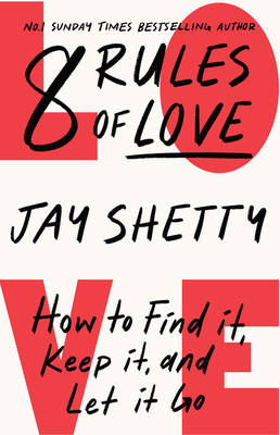 8 Rules of Love Hb: How to Find It, Keep It, an... 0008471657 Book Cover