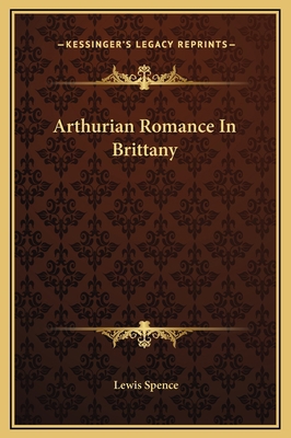 Arthurian Romance In Brittany 1169198953 Book Cover