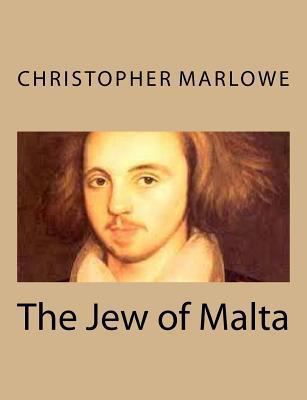 The Jew of Malta 1494761769 Book Cover