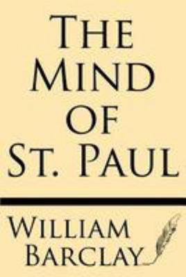 The Mind of St. Paul 1628451491 Book Cover