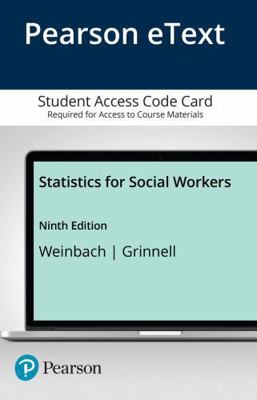 Statistics for Social Workers -- Enhanced Pears... 0205867243 Book Cover