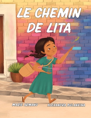 Le chemin de Lita [French] 2958492745 Book Cover