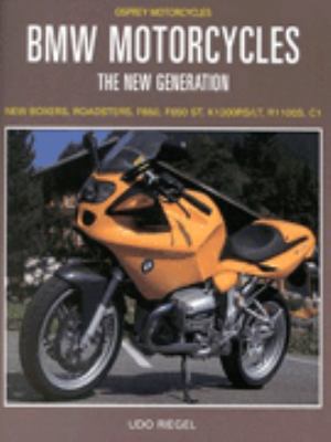 BMW Motorcycles: The New Generation 1855329336 Book Cover