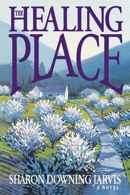 The Healing Place 0875798179 Book Cover