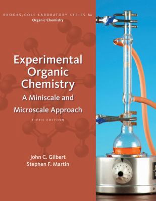 Experimental Organic Chemistry: A Miniscale and... 1439049149 Book Cover