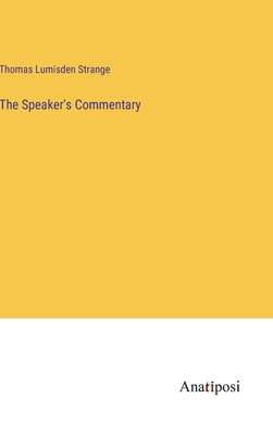 The Speaker's Commentary 338216163X Book Cover