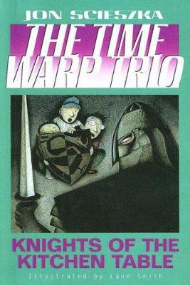 Knights of the Kitchen Table 0606301313 Book Cover