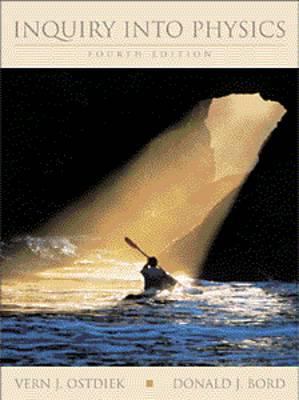 Inquiry Into Physics (Non-InfoTrac Version) 0534373100 Book Cover