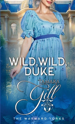Wild, Wild, Duke 1923245163 Book Cover