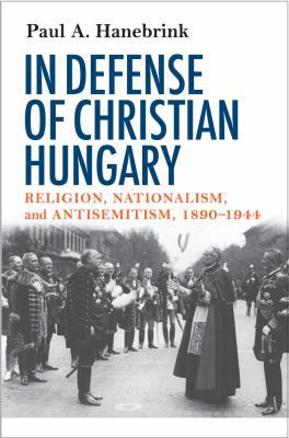 In Defense of Christian Hungary 0801475309 Book Cover