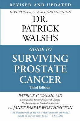 Dr. Patrick Walsh's Guide to Surviving Prostate... 1538727471 Book Cover