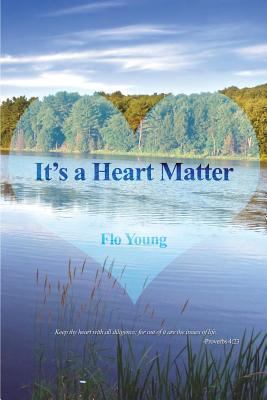 It's a Heart Matter 1480975974 Book Cover