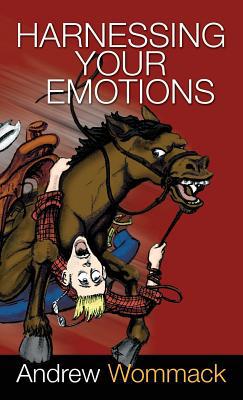 Harnessing Your Emotions 168031369X Book Cover