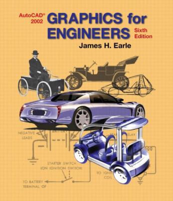 Graphics for Engineers: With Autocad 2002 0130081728 Book Cover