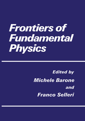 Frontiers of Fundamental Physics 0306448254 Book Cover