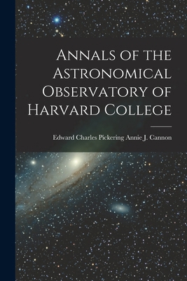 Annals of the Astronomical Observatory of Harva... 1018225005 Book Cover