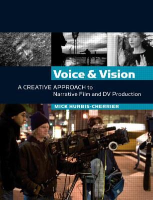 Voice and Vision: A Creative Approach to Narrat... B007YXXIK0 Book Cover