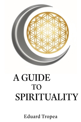 A Guide to Spirituality 3384724658 Book Cover