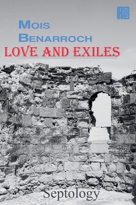 Love and Exiles: Septology B0GHZBLL7V Book Cover