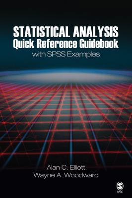 Statistical Analysis Quick Reference Guidebook:... 1412925606 Book Cover