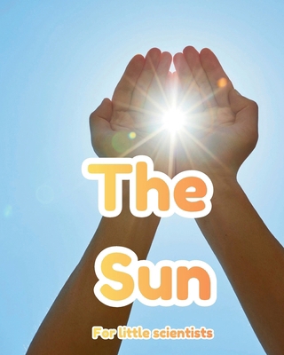 The Sun for Early Learners B0GHBJY2YM Book Cover