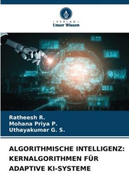 Algorithmische Intelligenz: Kernalgorithmen Für... [German] 6209306349 Book Cover