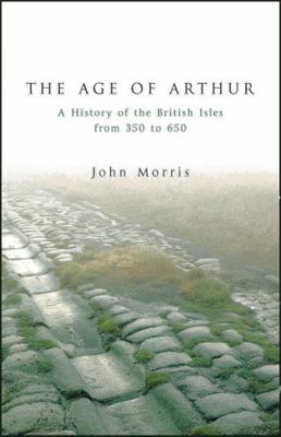 The Age of Arthur: A History of the British Isl... B00RP61SZ8 Book Cover