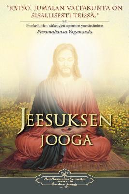 Jeesuksen jooga - The Yoga of Jesus (Finnish) [Finnish] 0876126387 Book Cover