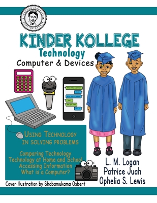 Kinder Kollege Technology 1945408502 Book Cover