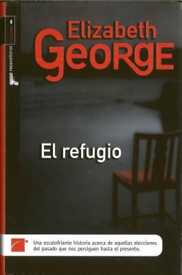 El Refugio [Spanish] 8496791432 Book Cover