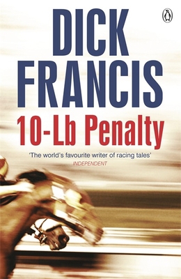 10-lb Penalty (Francis Thriller) 1405916850 Book Cover