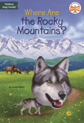 Where Are the Rocky Mountains? B0GMYYG1SR Book Cover