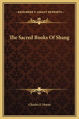 The Sacred Books Of Shang 116918913X Book Cover