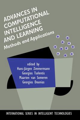 Advances in Computational Intelligence and Lear... 0792376455 Book Cover