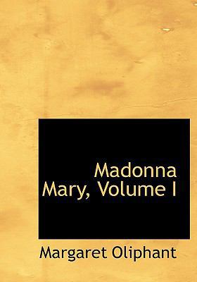 Madonna Mary, Volume I 111763292X Book Cover