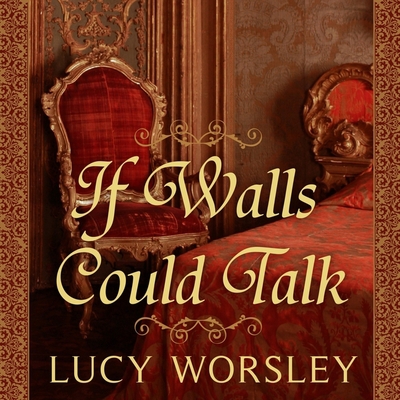 If Walls Could Talk: An Intimate History of the... B08XNBY8ZV Book Cover