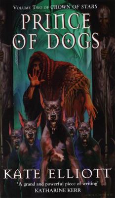 Prince of Dogs Volume 2 of the Crown of Stars B0027OX29I Book Cover