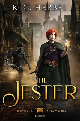 The Jester: The Jester King Fantasy Series: Boo... 1944314091 Book Cover