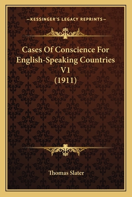 Cases Of Conscience For English-Speaking Countr... 1164035908 Book Cover