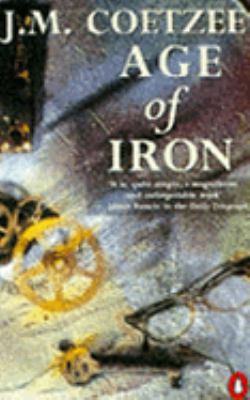 Age Of Iron 0140139591 Book Cover