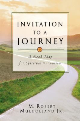 Invitation to a Journey: A Road Map for Spiritu... 0830813861 Book Cover