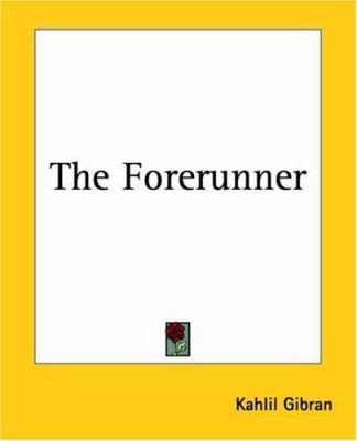 The Forerunner 1419162667 Book Cover