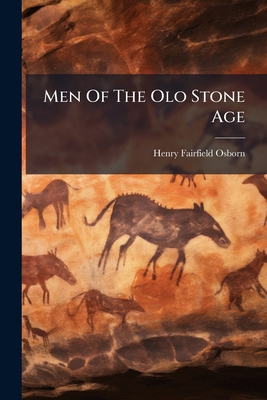 Men Of The Olo Stone Age B0FK1Z3TH7 Book Cover