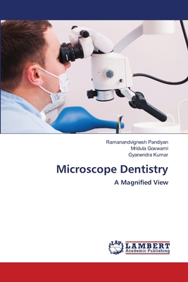 Microscope Dentistry 6202557117 Book Cover