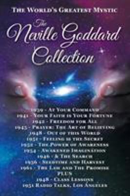 The Neville Goddard Collection (Paperback) 0990964396 Book Cover